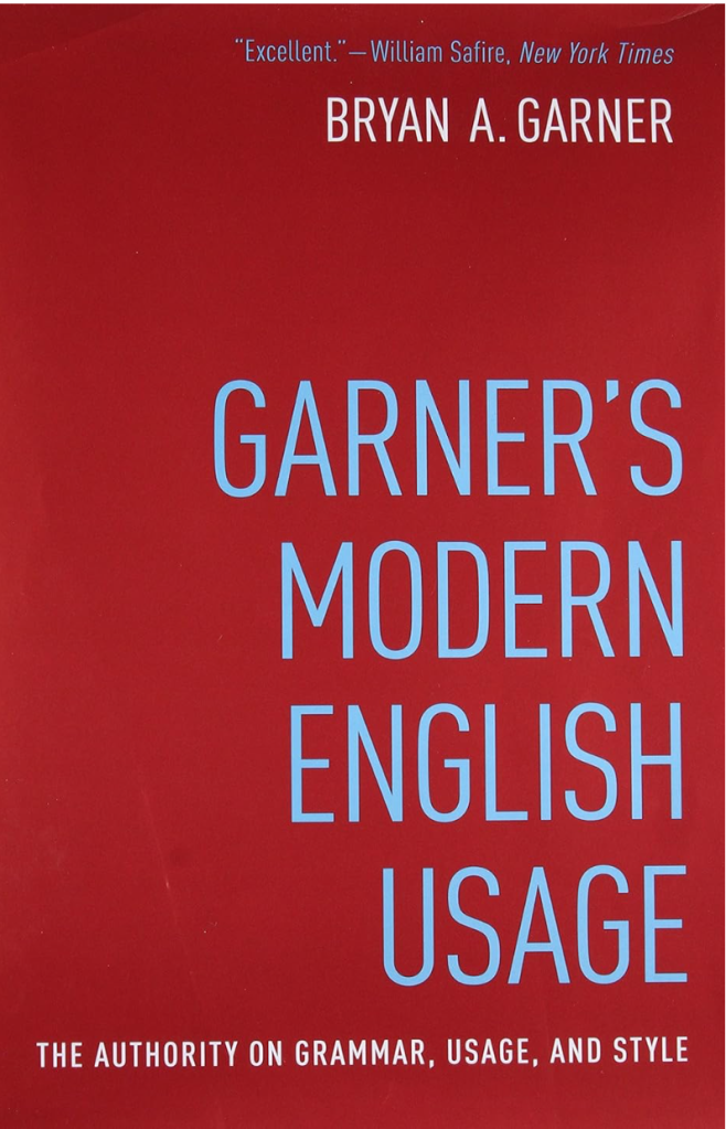 The (red) cover of "Garner's Modern English Usage"